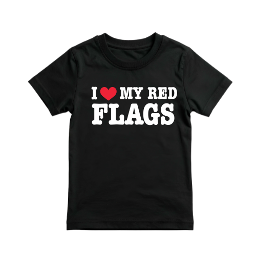 I "Heart" My Red Flags